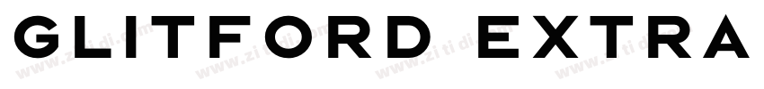 Glitford Extra Bold字体转换 Glitford Extra Bold字体转换